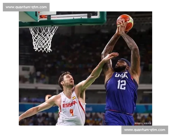 西班牙男篮对阵土耳其强强碰撞谁能掌控比赛节奏胜负悬念引爆焦点之战